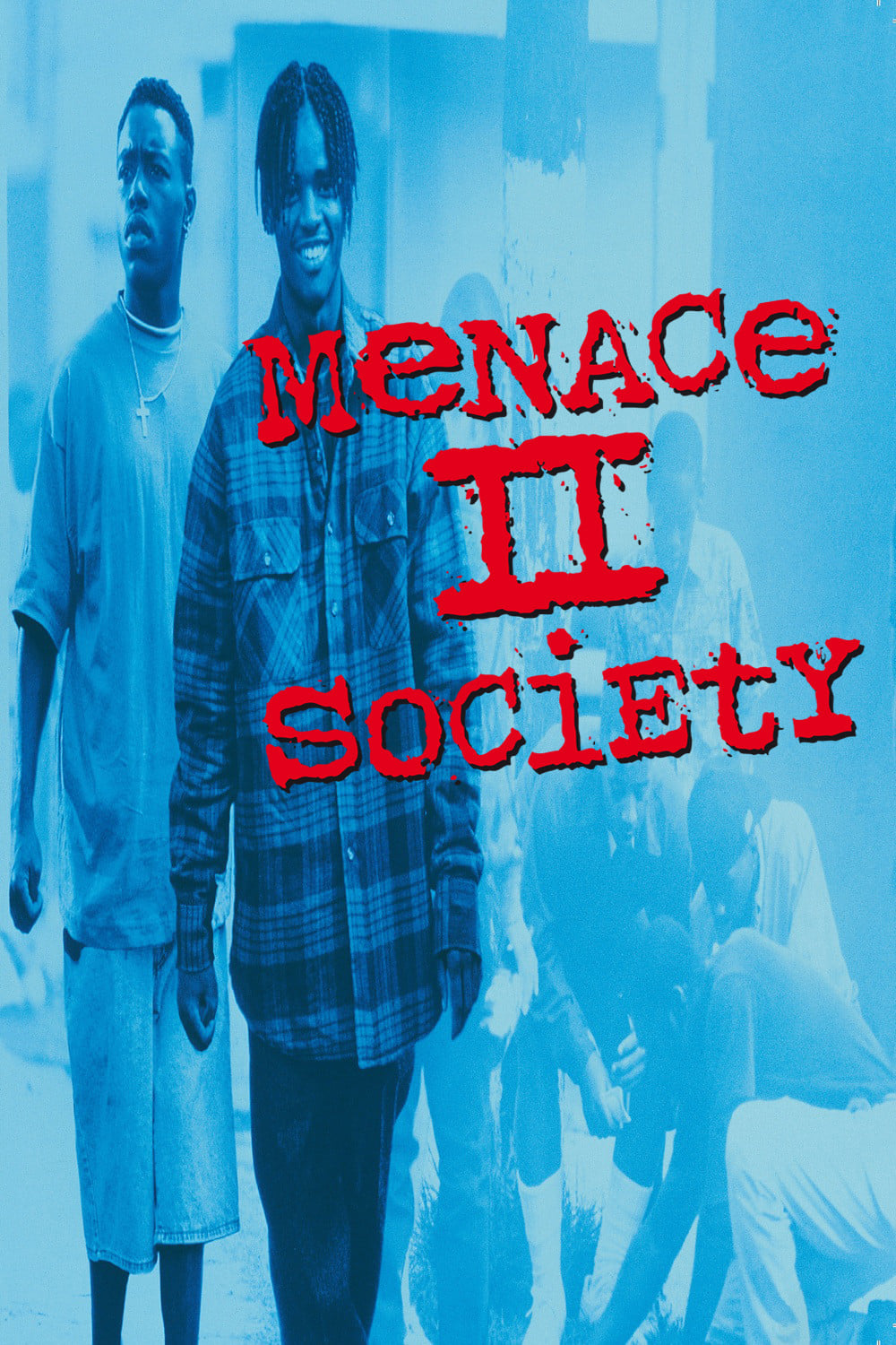 Menace Ii Society Free - everzee